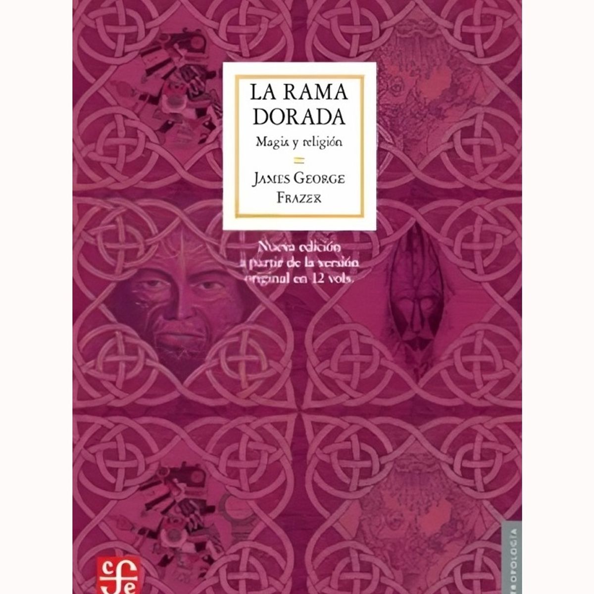 TOP10BOOKS - LIBRO La Rama Dorada - James George Frazer