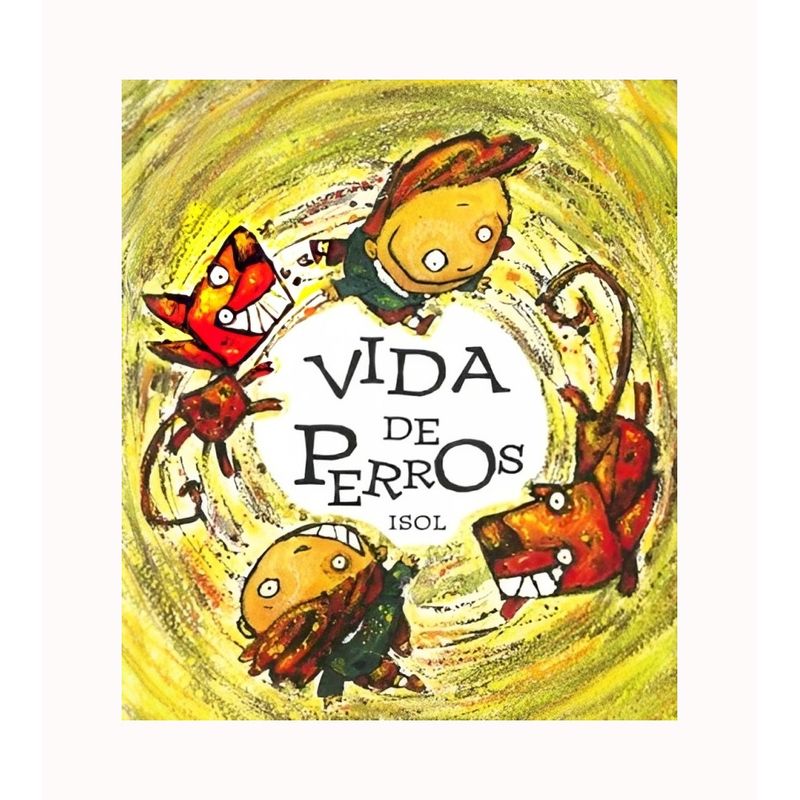 TOP10BOOKS - LIBRO VIDA DE PERROS / ISOL / FCE MEXICO