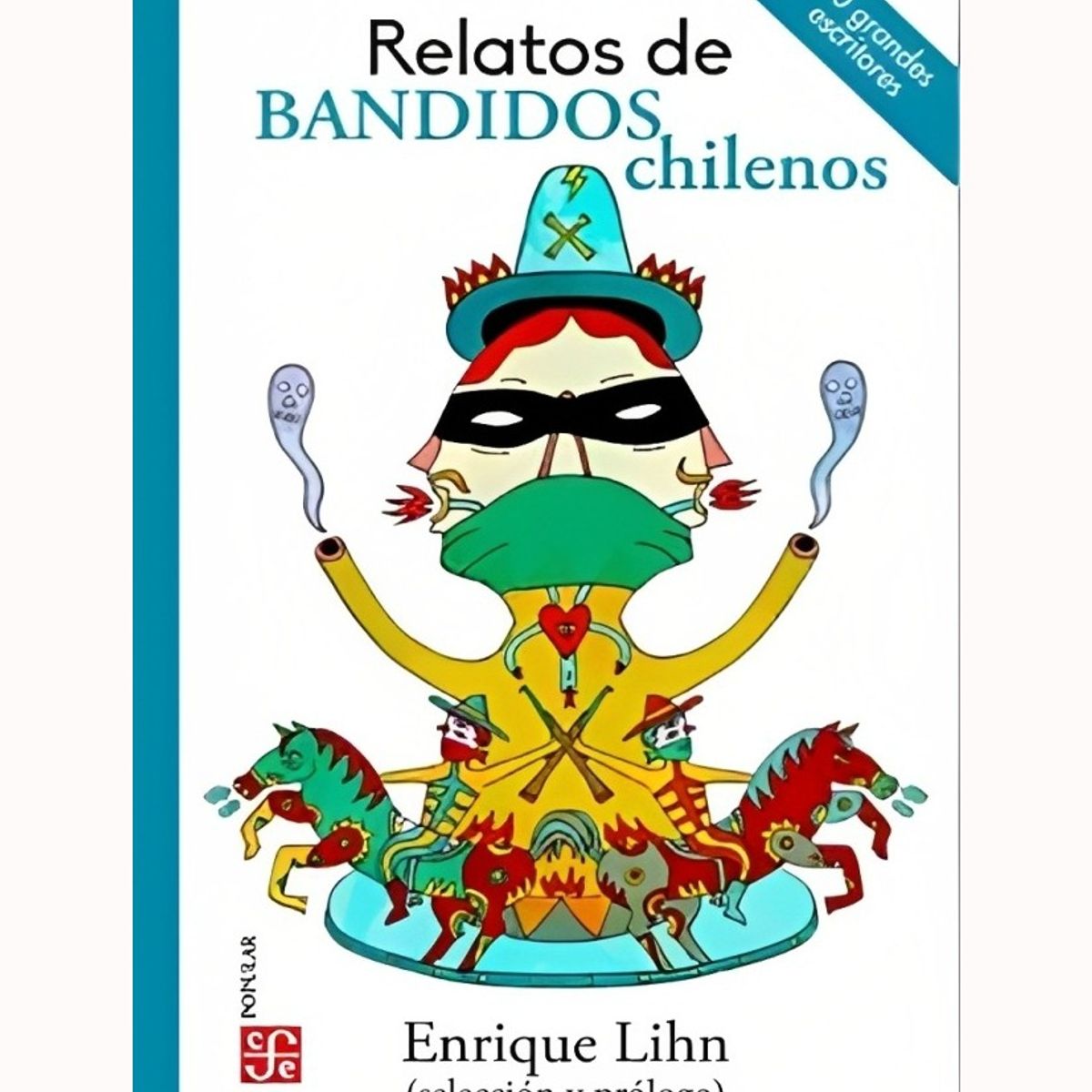 TOP10BOOKS - LIBRO Relatos De Bandidos Chilenos Antologia
