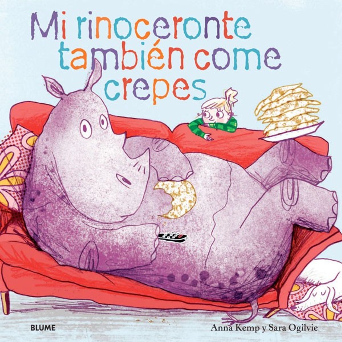 BLUME - Mi Rinoceronte También Come Crepes