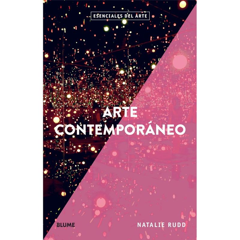 BLUME - Libro Esenciales Del Arte - Arte Contemporaneo