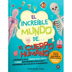 EDITORIAL CONTRAPUNTO - El Increible Mundo De… El Cuerpo Humano (+ Modelo 3d)