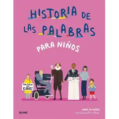 BLUME - Libro Historia De Las Palabras Para Niños