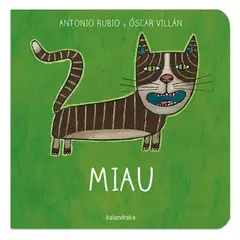 KALANDRAKA - MIAU (R) - Colección de la cuna a la luna
