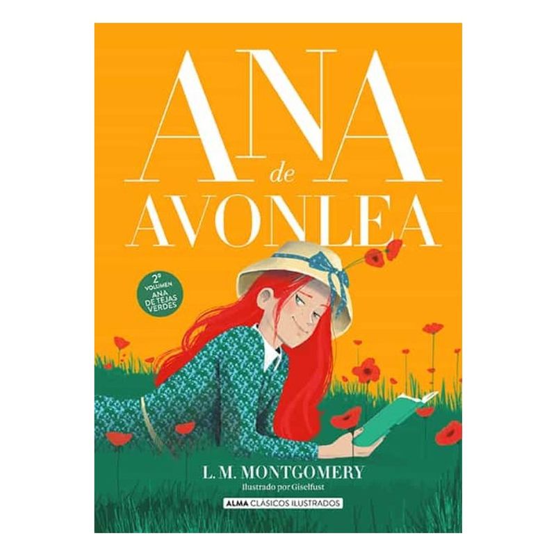 ALMA - Ana De Avonlea (Ana De Las Tejas Verdes #2)