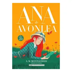 ALMA - Ana De Avonlea (Ana De Las Tejas Verdes #2)