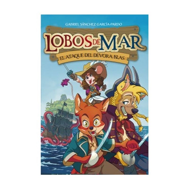 EDITORIAL HIDRA - El Ataque Del Devora-Islas (Lobos De Mar #1)