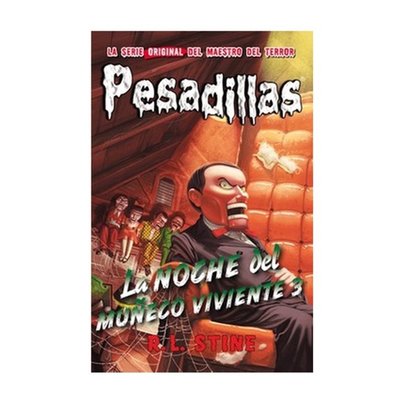 EDITORIAL HIDRA - La Noche Del Muñeco Viviente 3 (Pesadillas #20)