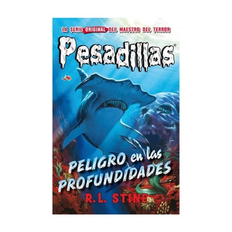 EDITORIAL HIDRA - Peligro En Las Profundidades (Pesadillas #3)