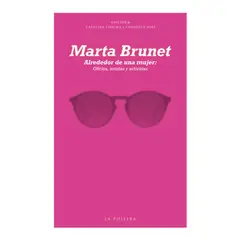 LA POLLERA EDICIONES - Alrededor de una mujer