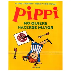 KOKINOS - Pippi no quiere hacerse mayor