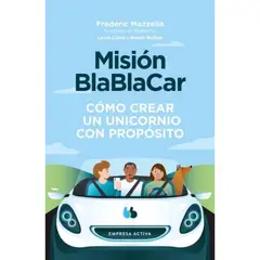 EMPRESA ACTIVA - Mision Blablacar - Autor(a): Benoit Reillier