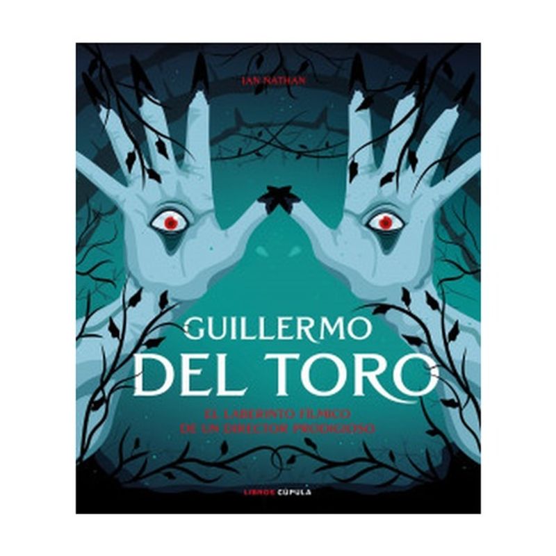 LIBROS CUPULA - Guillermo Del Toro - NATHAN, IAN
