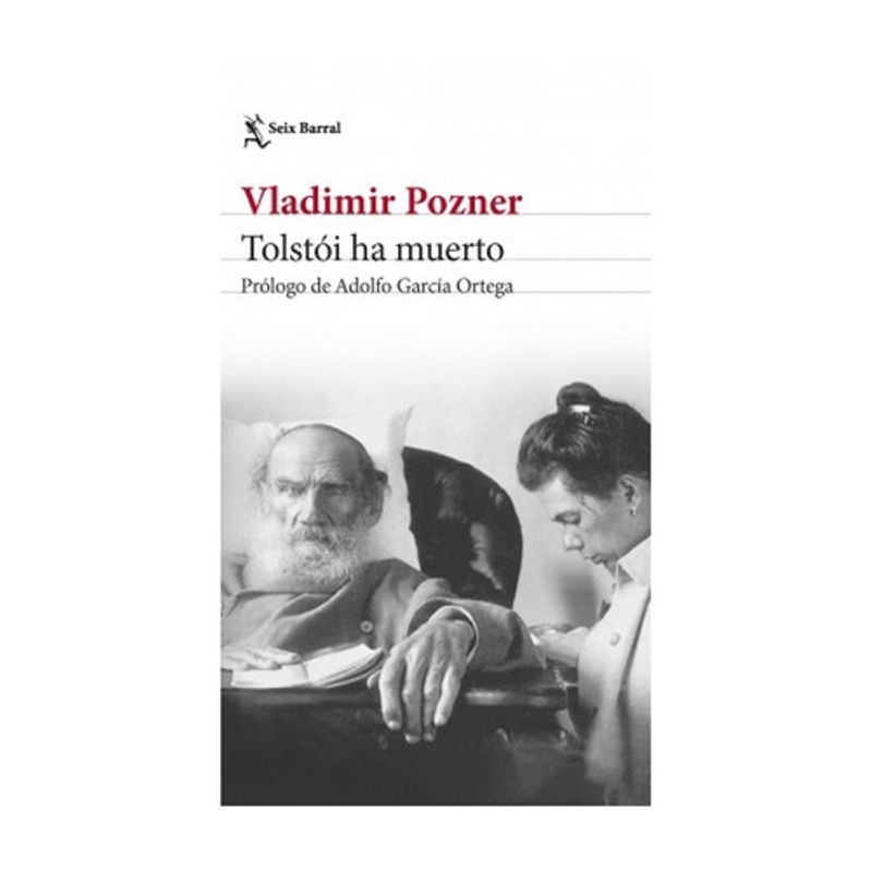 SEIX BARRAL - Tolstoi Ha Muerto - POZNER, VLADIMIR
