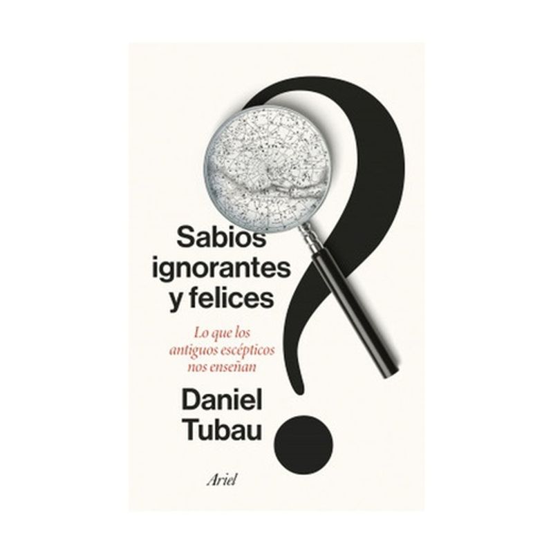 ARIEL - Sabios Ignorantes Y Felices