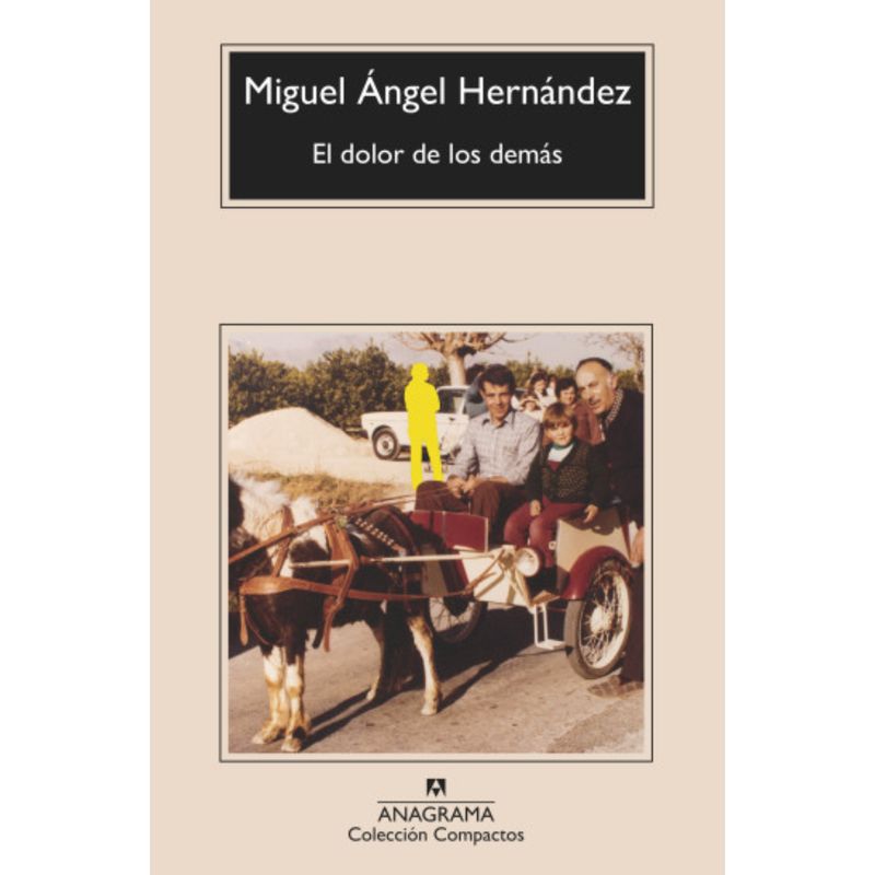 ANAGRAMA - El Dolor De Los Demás