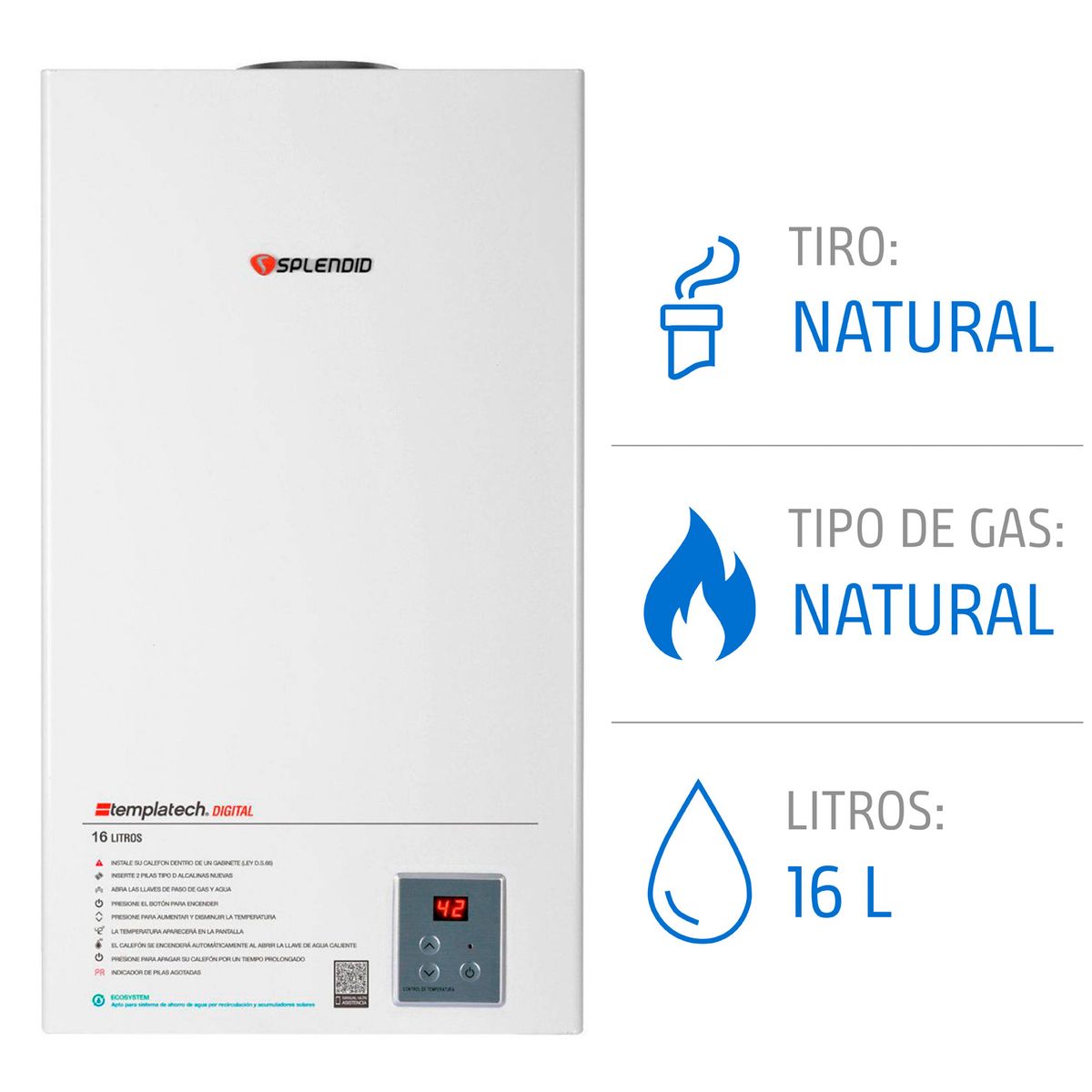 SPLENDID - Calefont 16 litros Gas natural Tiro natural Splendid