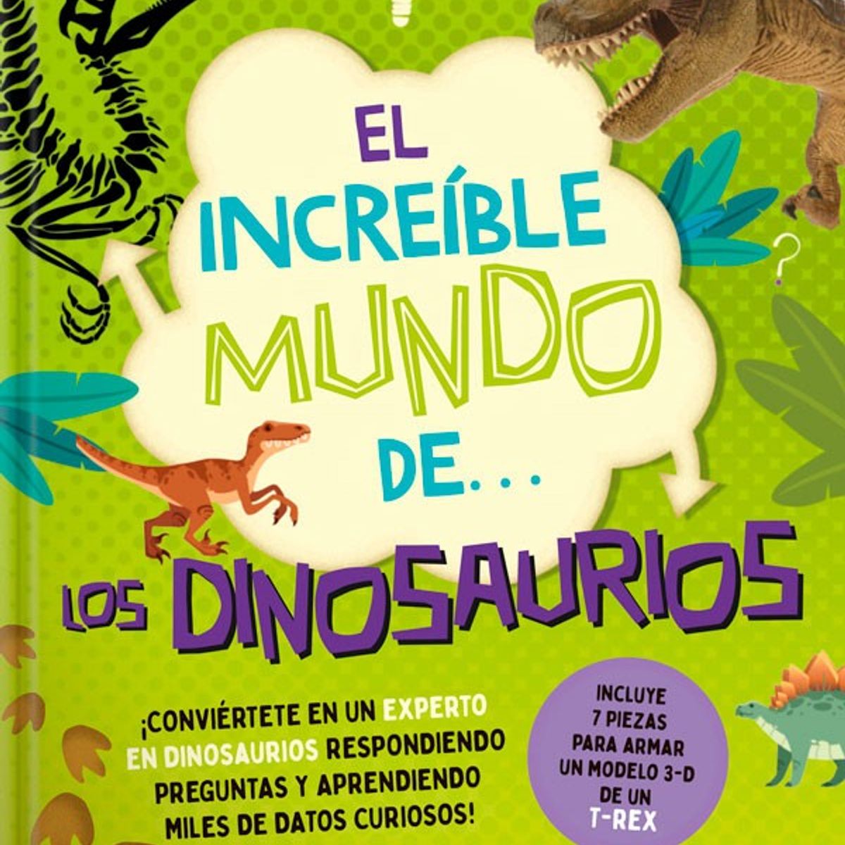 EDITORIAL CONTRAPUNTO - El Increíble Mundo De… Los Dinosaurios (+ Modelo 3d)