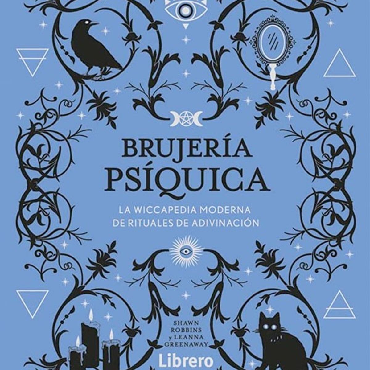 EDITORIAL CONTRAPUNTO - Brujería Psíquica de Editorial Librero
