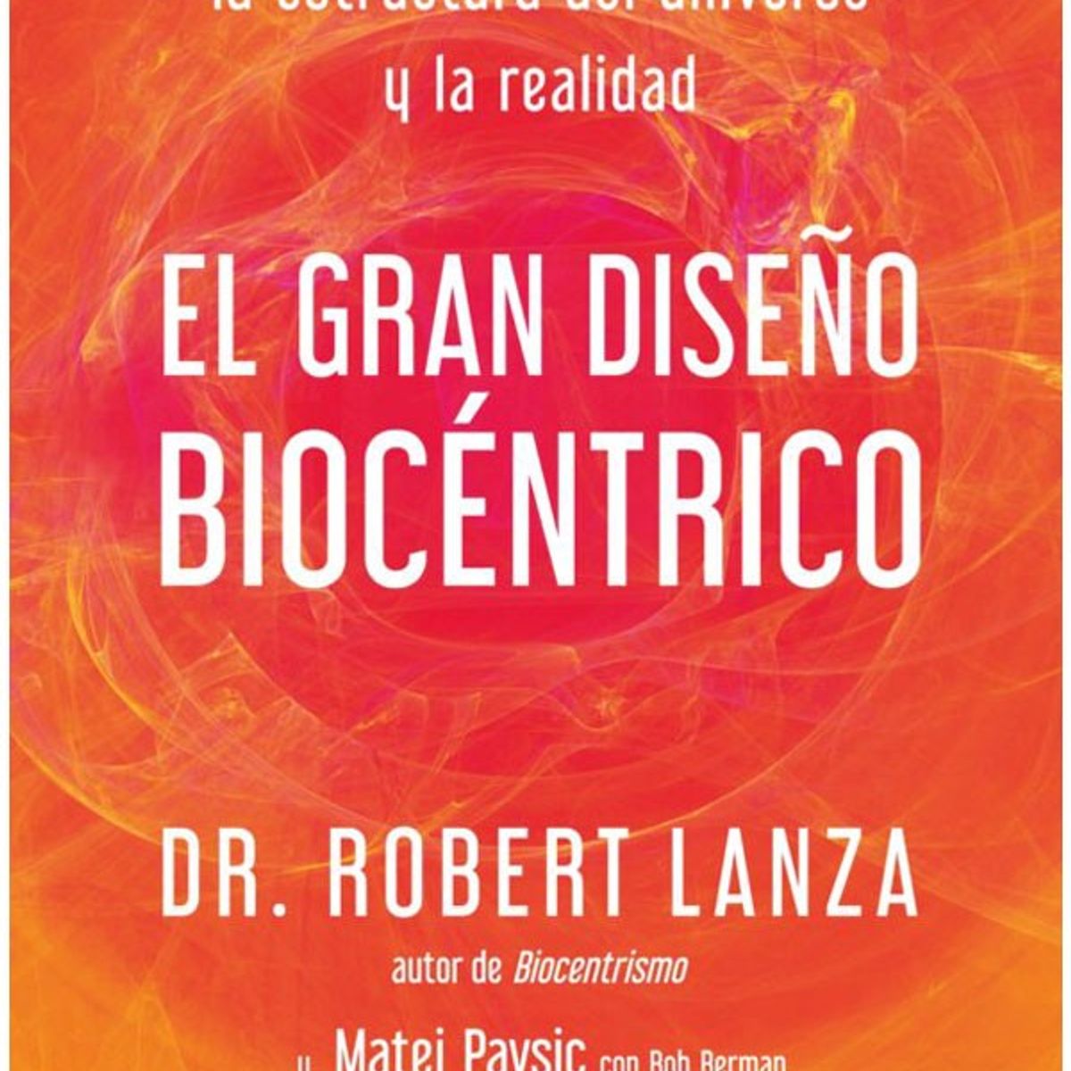 SIRIO EDITORIAL - El Gran Diseño Biocéntrico