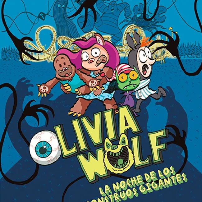 NUBEOCHO - Olivia Wolf. La Noche De Los Monstruos Gigantes