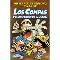 PLANETA JUNIOR - Libro Los Compas 9: Y El Despertar De La Momia - Mikecrack