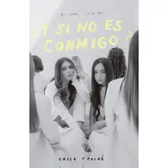 MONTENA - Libro ¿ Y Si No Es Conmigo ? - Calle Y Poché