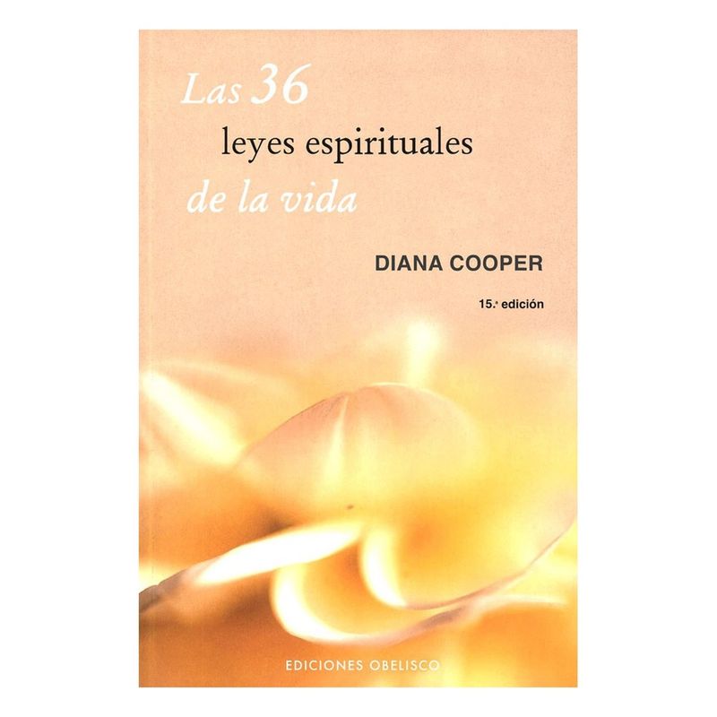 EDICIONES OBELISCO - Las 36 Leyes Espirituales De La Vida