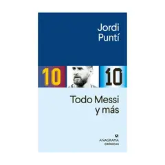 ANAGRAMA - Todo Messi Y Mas - PUNTI, JORDI