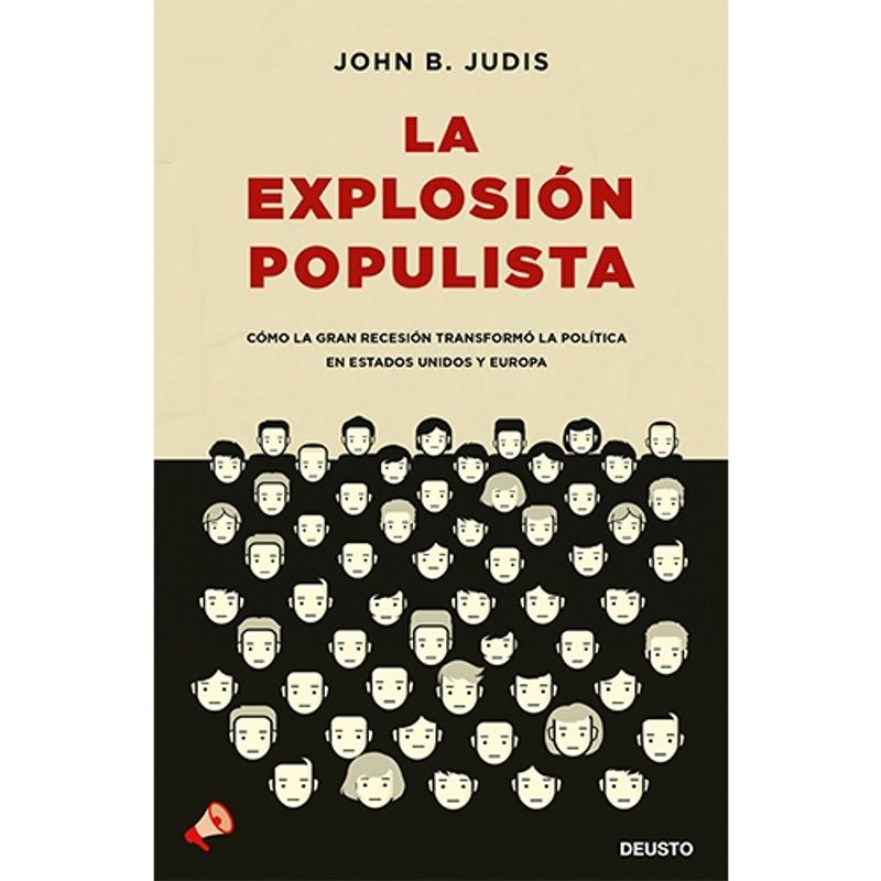 DEUSTO EDICIONES - La Explosion Populista