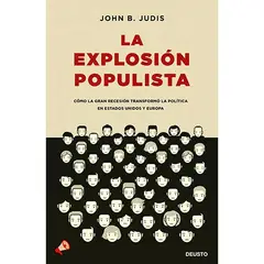 DEUSTO EDICIONES - La Explosion Populista