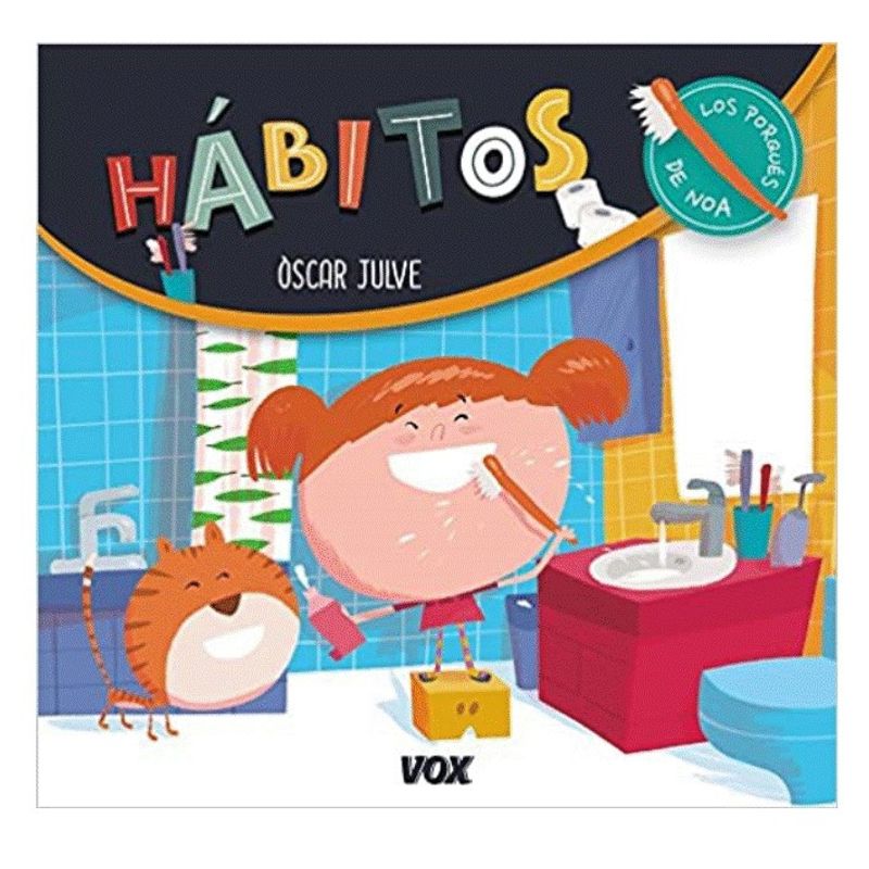 VOX - Hábitos  Los porqués de Noa
