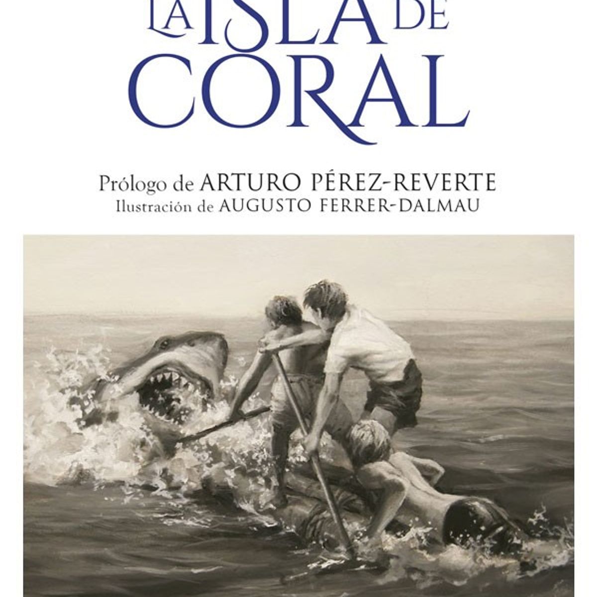 EDHASA - La Isla De Coral de Editorial Edhasa