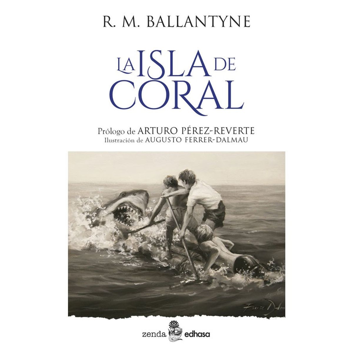 EDHASA - La Isla De Coral de Editorial Edhasa