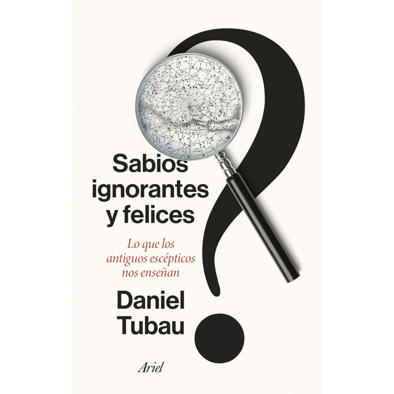 ARIEL - Sabios ignorantes y felices