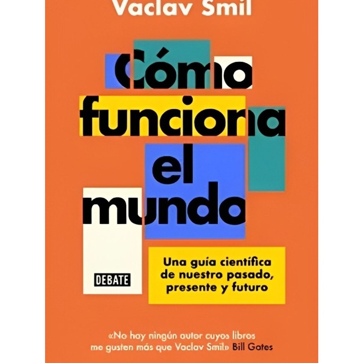 TOP10BOOKS - LIBRO cómo Funciona El Mundo - cómo Funciona El Mundo