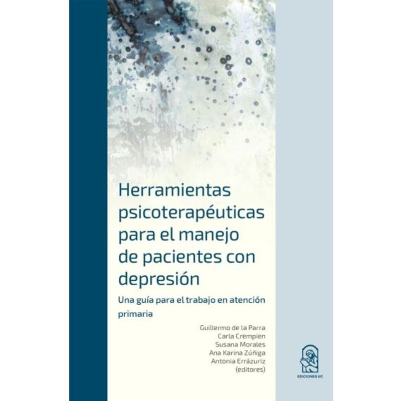 TOP10BOOKS - LIBRO HERRAMIENTAS PSICOTERAPÉUTICAS PARA EL MANEJO DE PACIENTES CON DEPRESIÓN