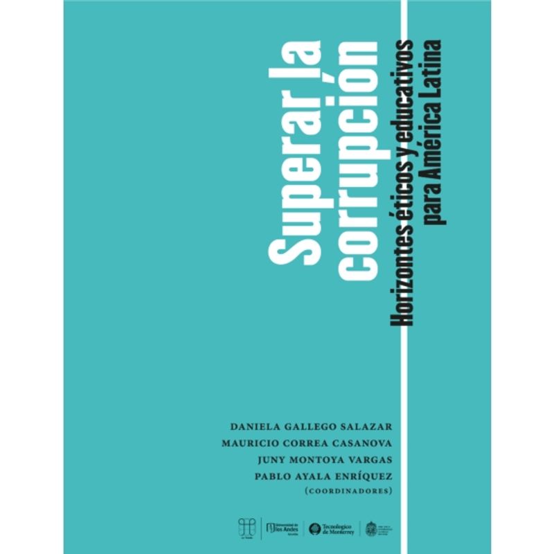 TOP10BOOKS - LIBRO SUPERAR LA CORRUPCIÓN / DANIELA GALLEGO SALAZAR Y OTROS / EDICIONES UC
