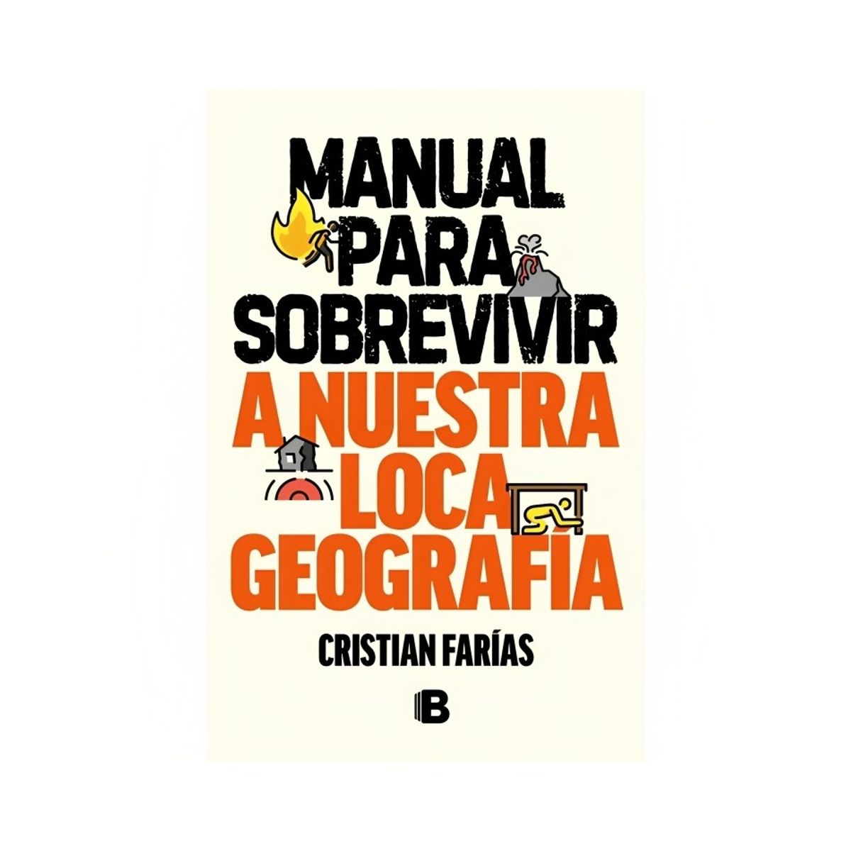 TOP10BOOKS - LIBRO Manual Para Sobrevivir A Nuestra Loca Ge