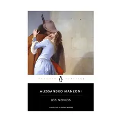 TOP10BOOKS - LIBRO LOS NOVIOS / ALESSANDRO MANZONI / PENGUIN RANDOM HOUSE