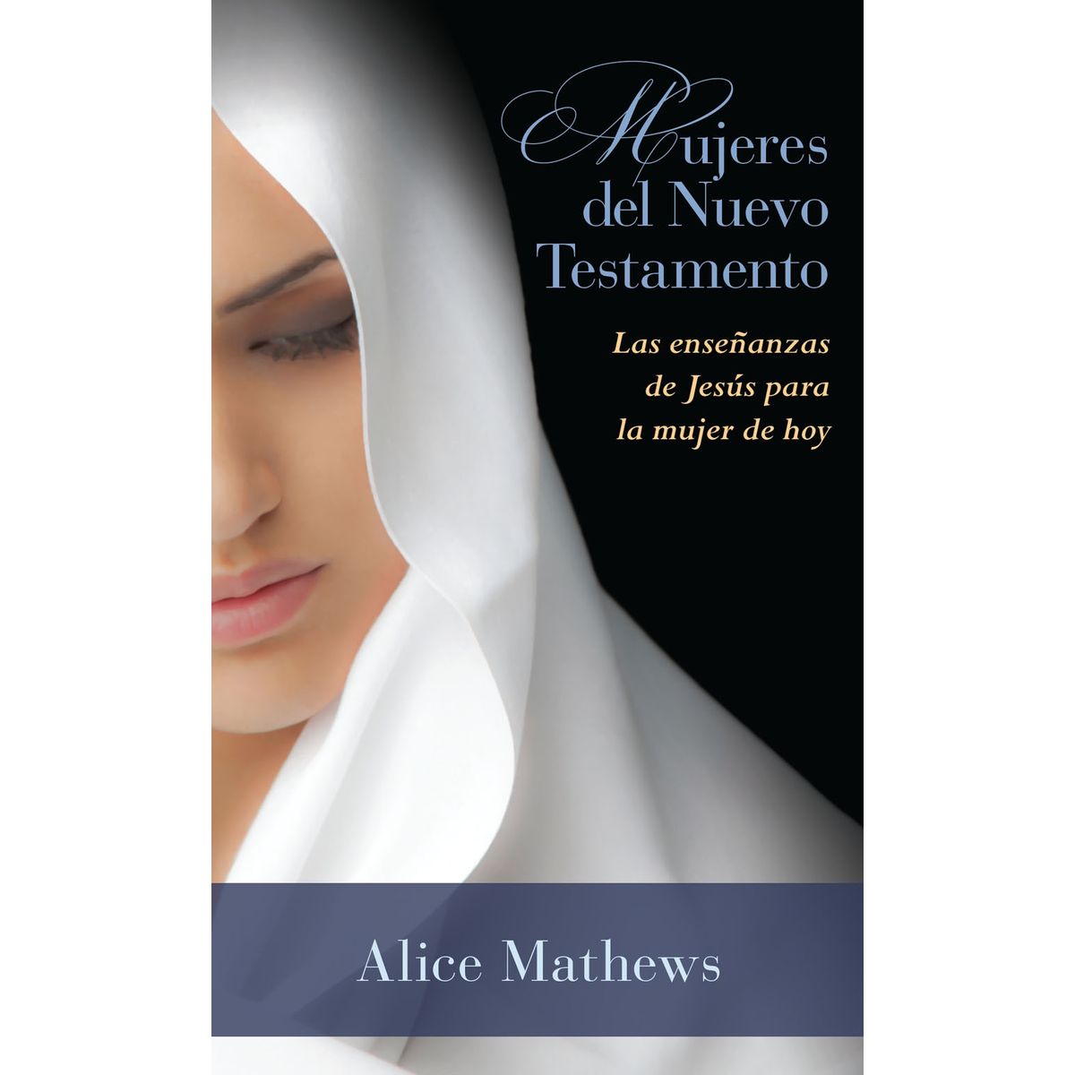 PORTAVOZ - Libro Mujeres Del Nuevo Testamento - A Mathews