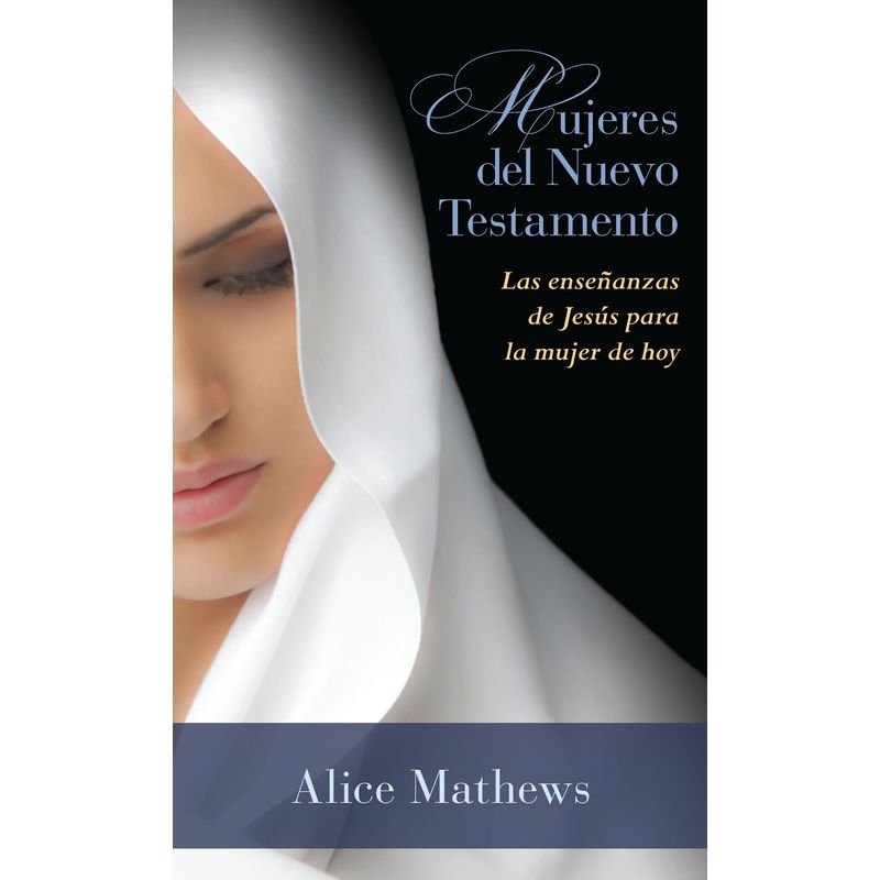 PORTAVOZ - Mujeres Del Nuevo Testamento - A Mathews