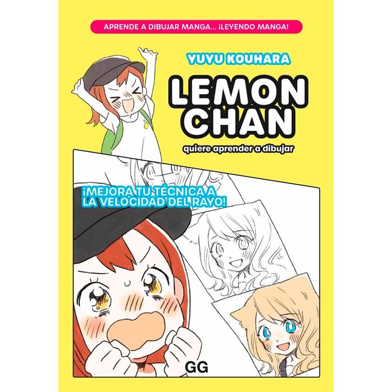 GUSTAVO GILI - Libro Lemon Chan Quiere Aprender A Dibujar