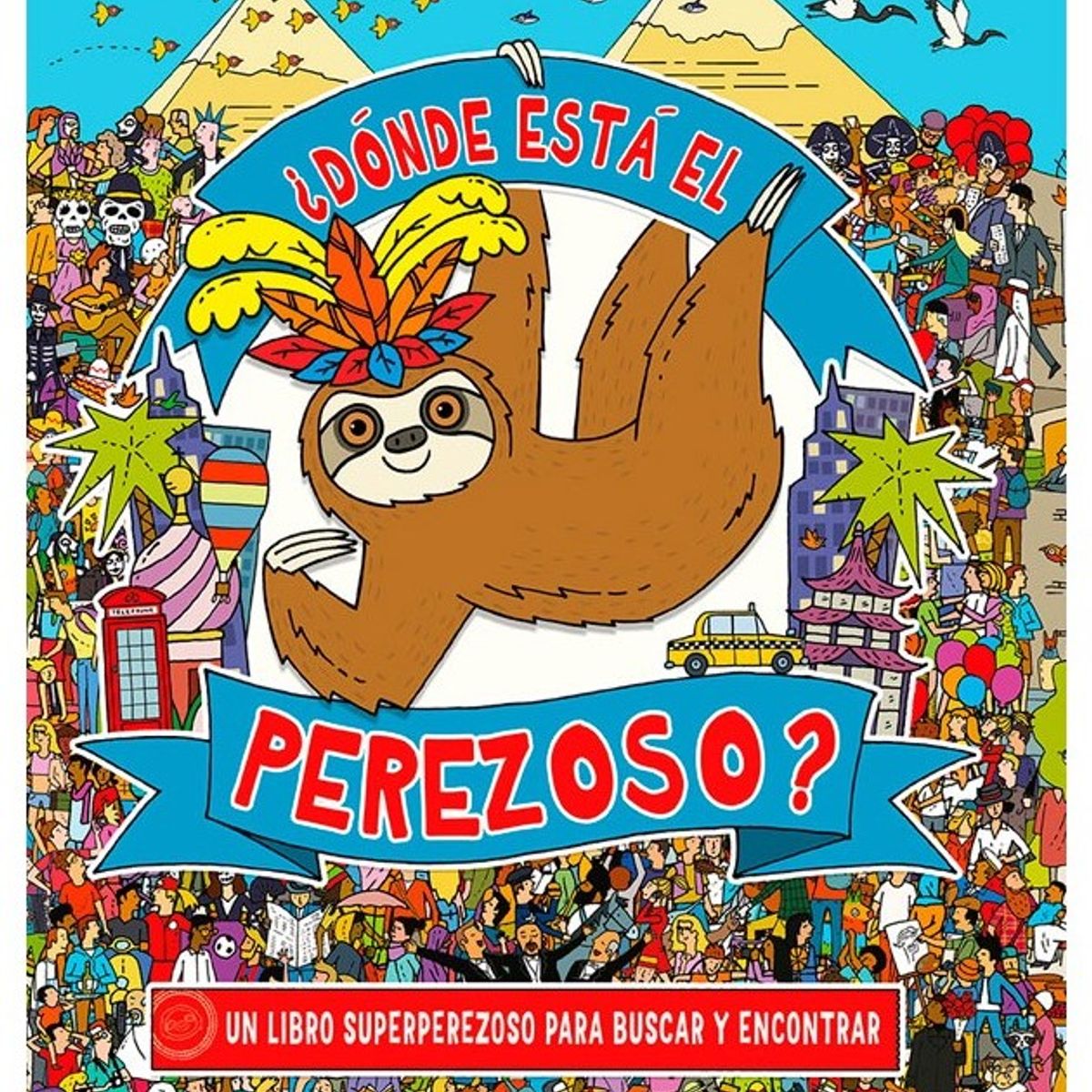 EDICIONES OBELISCO - Donde Está El Perezoso