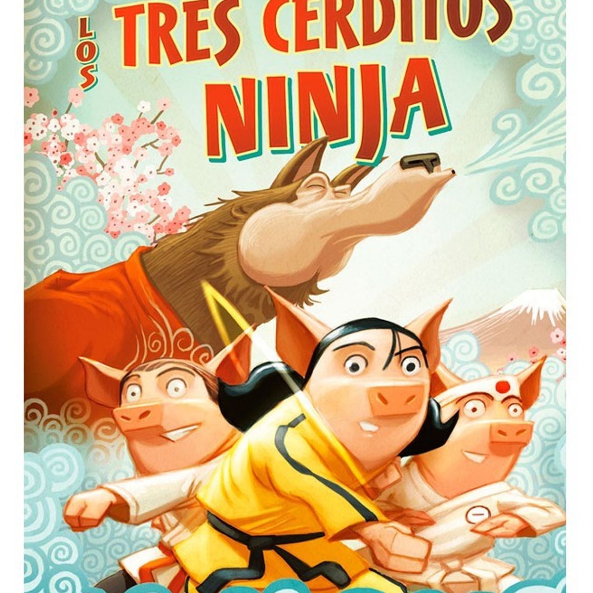 EDICIONES OBELISCO - Los Tres Cerditos Ninja