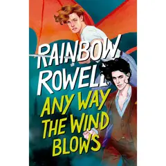 PENGUIN RANDOM HOUSE - LIBRO ANY WAY THE WIND BLOWS (SIMON SNOW 3)
