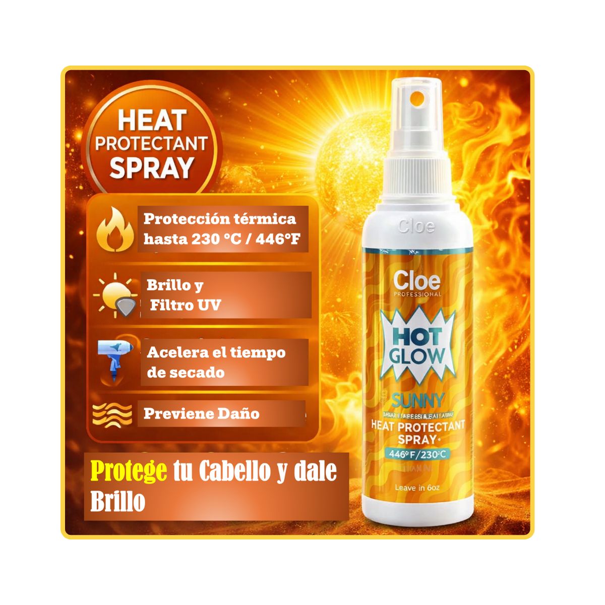 CLOE - Cloe Hot Glow Sunny termo protección de 250mL CLOE