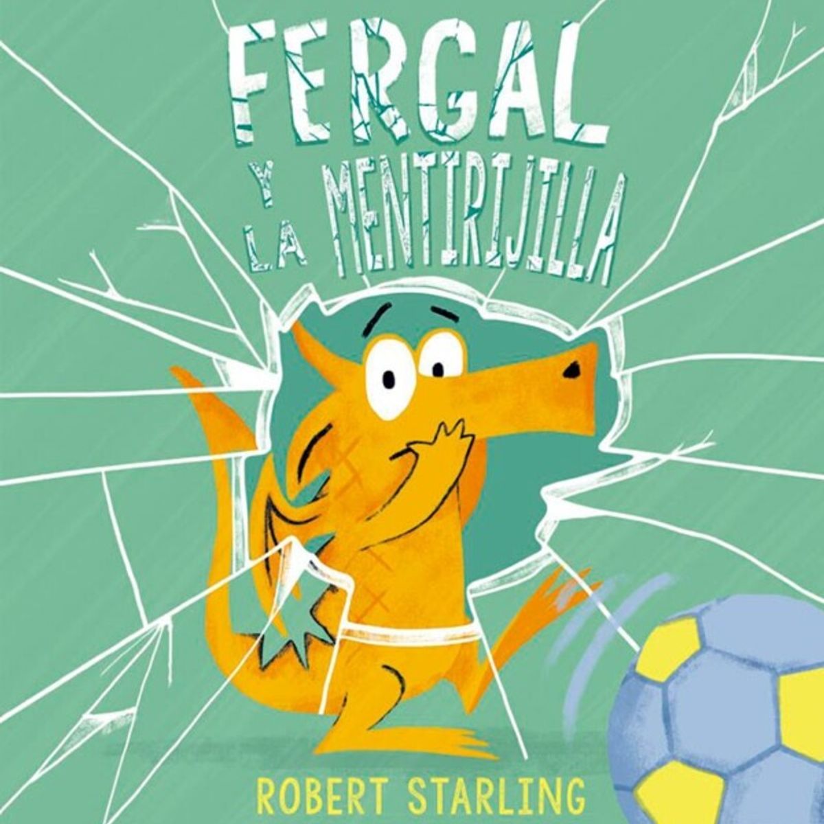 EDICIONES OBELISCO - Fergal Y La Mentirijilla