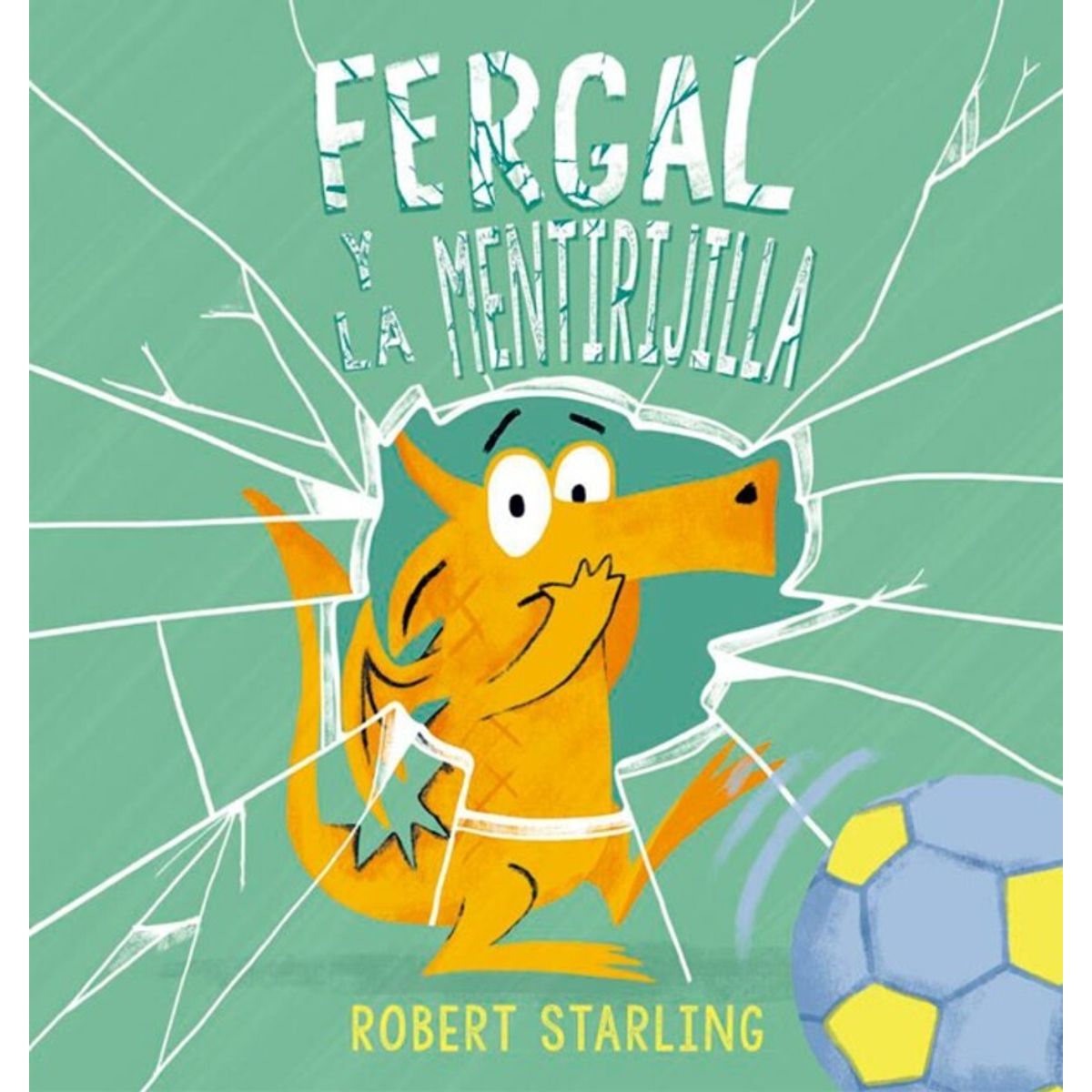 EDICIONES OBELISCO - Fergal Y La Mentirijilla