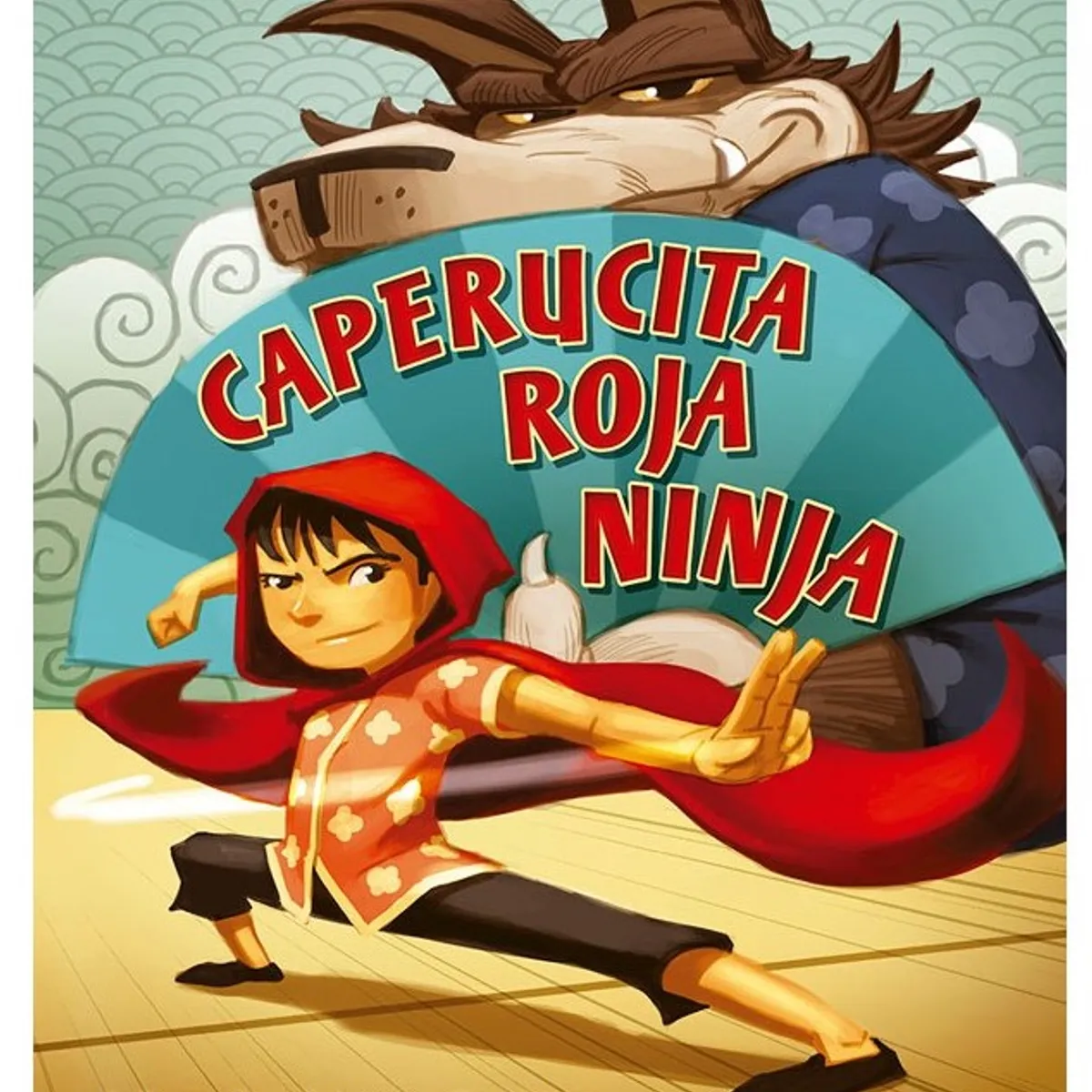 EDICIONES OBELISCO - Caperucita Roja Ninja